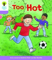 Book Cover for Too Hot by Roderick Hunt, Paul Shipton