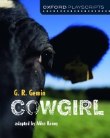 Book Cover for Oxford Playscripts: Cowgirl by Gemin, Mike Kenny