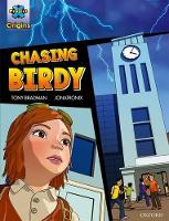 Book Cover for Project X Origins Graphic Texts: Grey Book Band, Oxford Level 14: Chasing Birdy by Tony Bradman