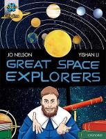 Book Cover for Project X Origins Graphic Texts: Dark Red Book Band, Oxford Level 17: Great Space Explorers by Jo Nelson