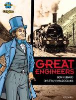 Book Cover for Project X Origins Graphic Texts: Dark Red+ Book Band, Oxford Level 19: Great Engineers by Ben Hubbard