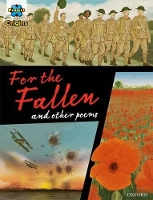 Book Cover for Project X Origins Graphic Texts: Dark Red+ Book Band, Oxford Level 20: For the Fallen and other poems by Patrick Miller