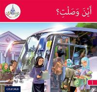 Book Cover for The Arabic Club Readers: Red A: Where have you reached? by Rabab Hamiduddin, Maha Sharba, Rawad Abou Hamad