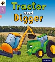 Book Cover for Oxford Reading Tree inFact: Oxford Level 1+: Tractor and Digger by Karra McFarlane