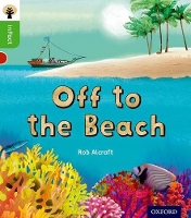 Book Cover for Oxford Reading Tree inFact: Oxford Level 2: Off to the Beach by Rob Alcraft