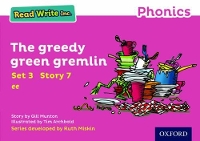 Book Cover for Read Write Inc. Phonics: The Greedy Green Gremlin (Pink Set 3 Storybook 7) by Gill Munton