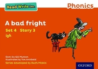 Book Cover for Read Write Inc. Phonics: A Bad Fright (Orange Set 4 Storybook 3) by Gill Munton