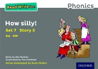 Book Cover for Read Write Inc. Phonics: How Silly! (Grey Set 7 Storybook 5) by Gill Munton