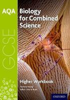 Book Cover for AQA GCSE Biology for Combined Science (Trilogy) Workbook: Higher by Gemma Young