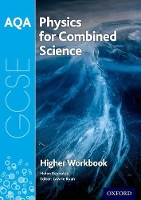 Book Cover for AQA GCSE Physics for Combined Science (Trilogy) Workbook: Higher by Helen Reynolds