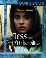 Book Cover for Oxford Playscripts: Tess of the d'Urbervilles by Thomas Hardy, David Calcutt