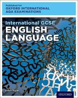 Book Cover for Oxford International AQA Examinations: International GCSE English Language by Imelda (, UK) Pilgrim