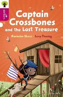 Book Cover for Oxford Reading Tree All Stars: Oxford Level 10: Captain Crossbones and the Lost Treasure by Narinder Dhami