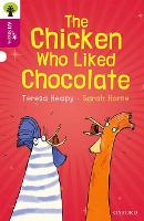 Book Cover for The Chicken Who Liked Chocolate by Teresa Heapy