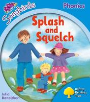 Book Cover for Oxford Reading Tree Songbirds Phonics: Level 3: Splash and Squelch by Julia Donaldson