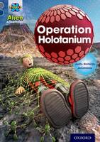 Book Cover for Operation Holotanium by Justin Richards