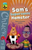 Book Cover for Sam's Supersonic Hamster by Adam Guillain, Charlotte Guillain