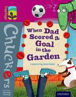 Book Cover for When Dad Scored a Goal in the Garden by John Foster, Emi Ordás