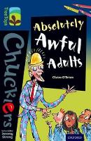 Book Cover for Oxford Reading Tree TreeTops Chucklers: Level 14: Absolutely Awful Adults by Claire O'Brien