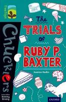 Book Cover for The Trials of Ruby P. Baxter by Joanna Nadin