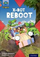 Book Cover for X-Bot Reboot by Anthony McGowan