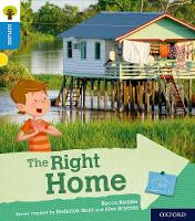 Book Cover for Oxford Reading Tree Explore with Biff, Chip and Kipper: Oxford Level 3: The Right Home by Becca Heddle