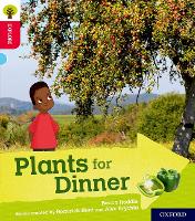 Book Cover for Oxford Reading Tree Explore with Biff, Chip and Kipper: Oxford Level 4: Plants for Dinner by Becca Heddle