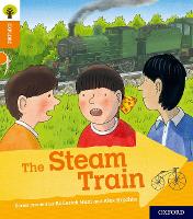 Book Cover for Oxford Reading Tree Explore with Biff, Chip and Kipper: Oxford Level 6: The Steam Train by Paul Shipton