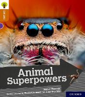 Book Cover for Oxford Reading Tree Explore with Biff, Chip and Kipper: Oxford Level 8: Animal Superpowers by Isabel Thomas