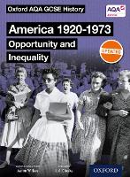 Book Cover for Oxford AQA GCSE History: America 1920-1973: Opportunity and Inequality Student Book by Aaron Wilkes