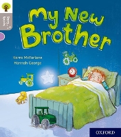 Book Cover for Oxford Reading Tree Story Sparks: Oxford Level 1: My New Brother by Karra McFarlane