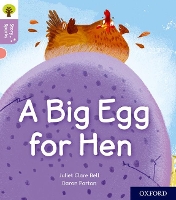 Book Cover for A Big Egg for Hen by Juliet Clare Bell