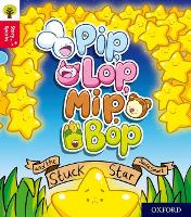 Book Cover for Pip, Lop, Mip, Bop and the Stuck Star by Jamie Smart