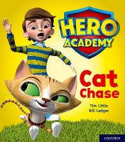 Book Cover for Hero Academy: Oxford Level 1, Lilac Book Band: Cat Chase by Tim Little