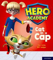 Book Cover for Hero Academy: Oxford Level 1+, Pink Book Band: Cat in a Cap by Tim Little