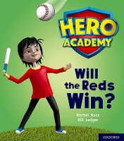 Book Cover for Hero Academy: Oxford Level 2, Red Book Band: Will the Reds Win? by Rachel Little