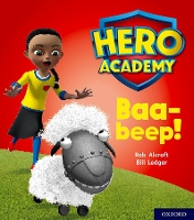 Book Cover for Hero Academy: Oxford Level 4, Light Blue Book Band: Baa-beep! by Rob Alcraft