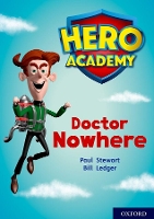 Book Cover for Hero Academy: Oxford Level 11, Lime Book Band: Doctor Nowhere by Paul Stewart