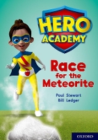 Book Cover for Hero Academy: Oxford Level 12, Lime+ Book Band: Race for the Meteorite by Paul Stewart