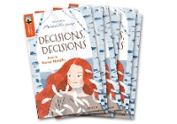 Book Cover for Oxford Reading Tree TreeTops Greatest Stories: Oxford Level 13: Decisions, Decisions Pack 6 by Becca Heddle