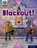 Book Cover for Project X Origins: Turquoise Book Band, Oxford Level 7: Blackout! by Jan Burchett, Sara Vogler