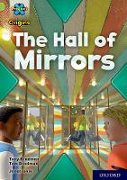 Book Cover for Project X Origins: Lime+ Book Band, Oxford Level 12: The Hall of Mirrors by Tony Bradman, Tom Bradman