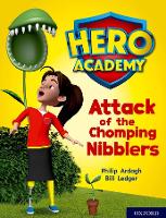 Book Cover for Hero Academy: Oxford Level 7, Turquoise Book Band: Attack of the Chomping Nibblers by Philip Ardagh