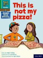 Book Cover for Read Write Inc. Phonics: This is not my pizza! (Green Set 1 Book Bag Book 9) by Alison Hawes