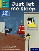 Book Cover for Read Write Inc. Phonics: Just let me sleep (Yellow Set 5 Book Bag Book 8) by Adrian Bradbury