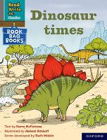 Book Cover for Read Write Inc. Phonics: Dinosaur times (Grey Set 7 Book Bag Book 12) by Karra McFarlane