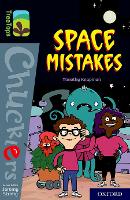 Book Cover for Oxford Reading Tree TreeTops Chucklers: Oxford Level 20: Space Mistakes by Timothy Knapman