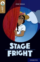 Book Cover for Oxford Reading Tree TreeTops Reflect: Oxford Level 18: Stage Fright by Jane Lawes