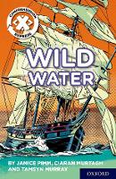 Book Cover for Project X Comprehension Express: Stage 2: Wild Water by Ciaran Murtagh, Janice Pimm, Tamsyn Murray