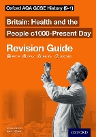 Book Cover for Oxford AQA GCSE History: Britain: Health and the People c1000-Present Day Revision Guide (9-1) by Aaron Wilkes